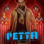 Free Petta (2019) Dual Audio [Hindi – Tamil] Full Movie HD ESub