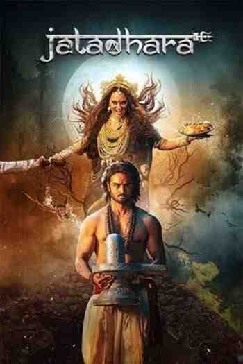 Free Jatadhara (2025) (Hindi + Telugu) Dual Audio UnCut South Movie HD ESub